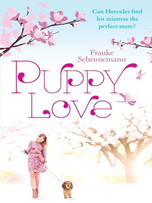 Title details for Puppy Love by Frauke Scheunemann - Available
